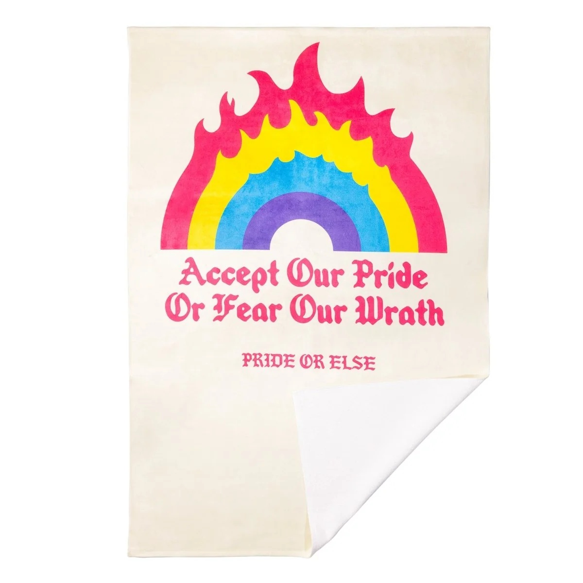Accept Our Pride Feel Our Wrath Towel - Image 2