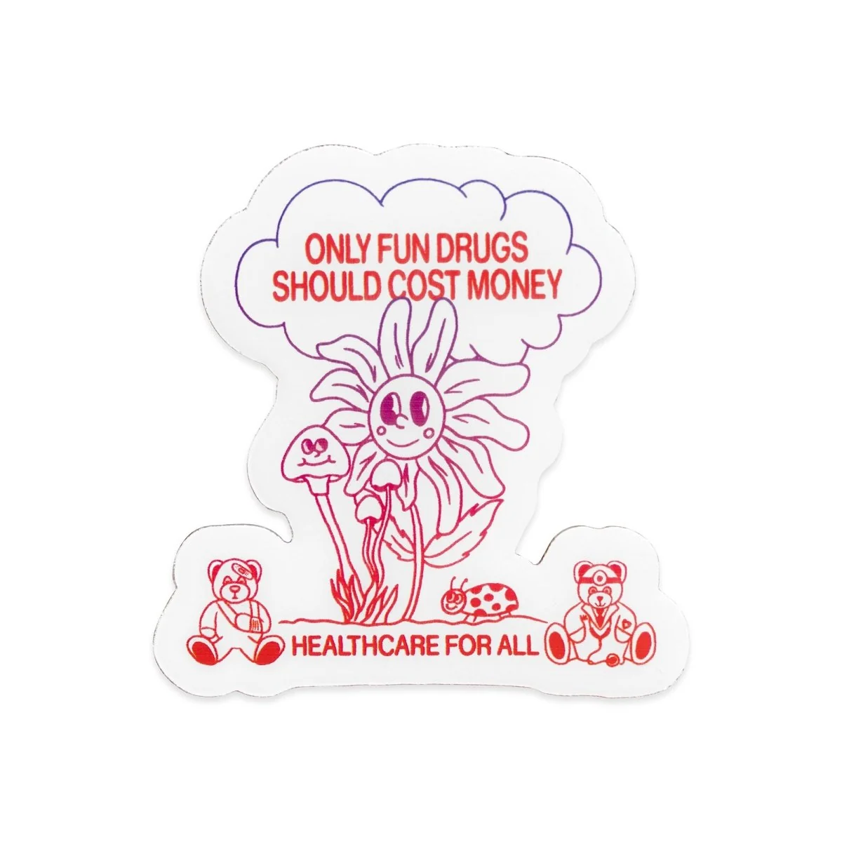 Only Fun Drugs Pin