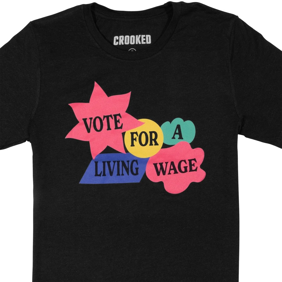 Vote For A Living Wage T-Shirt - Image 3